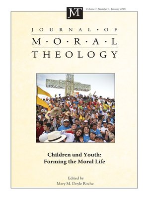 cover image of Journal of Moral Theology, Volume 7, Number 1